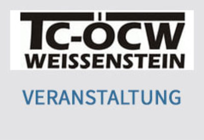 Veranstaltung des TC ÖCW Weißenstein